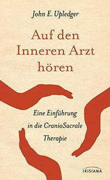 portada Auf den Inneren Arzt Hören: Eine Einführung in die Craniosacrale Therapie (in German)