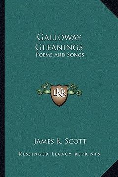 portada galloway gleanings: poems and songs