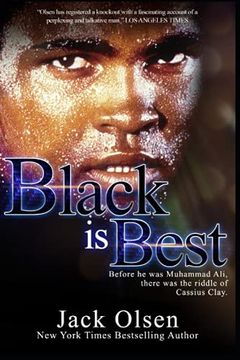 portada Black is Best: The Riddle of Cassius Clay (en Inglés)