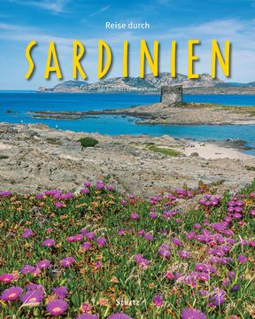 portada Reise Durch Sardinien - ein Bildband mit Über 220 Bildern auf 140 Seiten - Stürtz Verlag: Ein Bildband mit Über 200 Bildern (en Alemán)