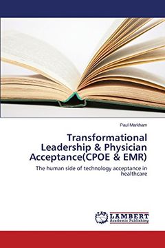 portada Transformational Leadership & Physician Acceptance(cpoe & Emr)