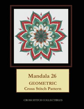 portada Mandala 26: Geometric Cross Stitch Pattern (en Inglés)