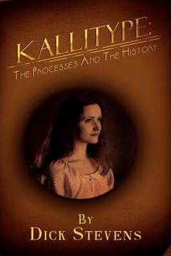 portada kallitype: the processes and the history (en Inglés)