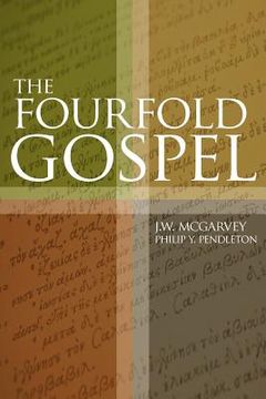 portada the fourfold gospel (en Inglés)