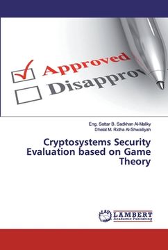 portada Cryptosystems Security Evaluation based on Game Theory (en Inglés)