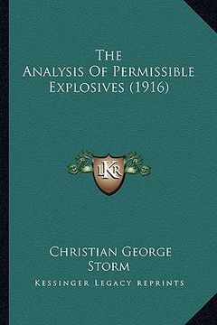 portada the analysis of permissible explosives (1916)