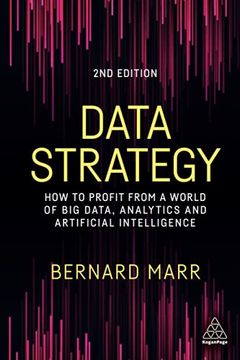 portada Data Strategy: How to Profit From a World of big Data, Analytics and Artificial Intelligence (in English)