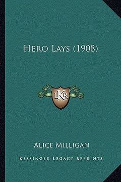 portada hero lays (1908) (en Inglés)
