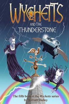 portada Wychetts and the Thunderstone (en Inglés)