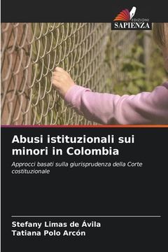 portada Abusi istituzionali sui minori in Colombia (en Italiano)