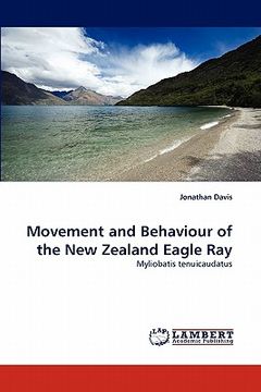 portada movement and behaviour of the new zealand eagle ray (in English)