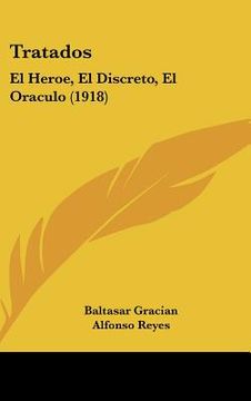 portada tratados: el heroe, el discreto, el oraculo (1918) (in English)