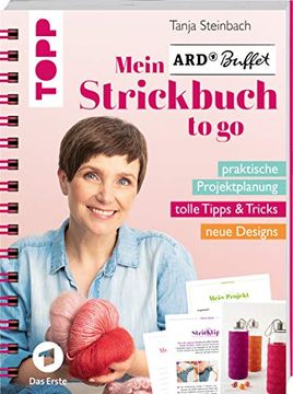 portada Mein ard Buffet Strickbuch to go: Praktische Projektplanung, Tolle Tipps & Tricks, Neue Designs (in German)