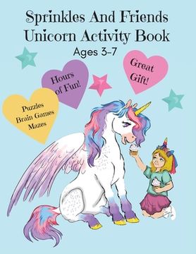 portada Sprinkles and Friends Unicorn Activity Book (en Inglés)