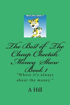 portada The Best Of The Cheap Cheetah Money Show Book  1
