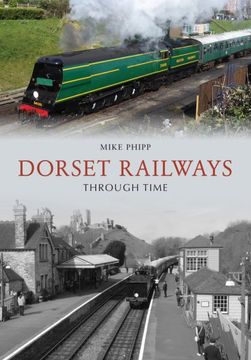 portada Dorset Railways Through Time