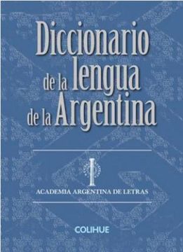 portada Diccionario de la Lengua de la Argentina (in Spanish)