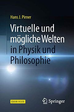 portada Virtuelle und Mögliche Welten in Physik und Philosophie (en Alemán)
