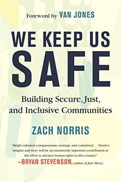 portada We Keep us Safe: Building Secure, Just, and Inclusive Communities (en Inglés)