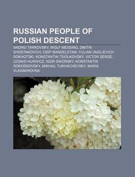 portada russian people of polish descent: andrei tarkovsky, wolf messing, dmitri shostakovich, osip mandelstam, yulian vasilievich sokhotski
