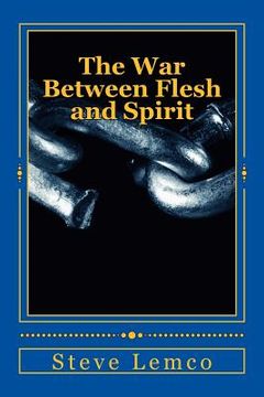 portada The War Between Flesh and Spirit