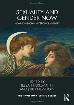 portada Sexuality and Gender Now: Moving Beyond Heteronormativity (en Inglés)