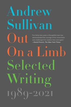 portada Out on a Limb: Selected Writing, 1989–2021 