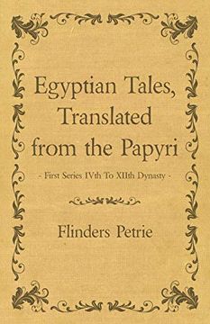 portada Egyptian Tales, Translated From the Papyri - First Series Ivth to Xiith Dynasty 