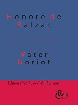 portada Vater Goriot: Gebundene Ausgabe (in German)