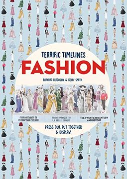 portada Terrific Timelines: Fashion: Press Out, put Together & Display! (en Inglés)