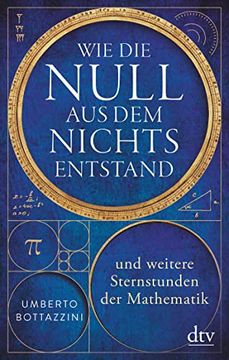 portada Wie die Null aus dem Nichts Entstand: Und Weitere Sternstunden der Mathematik (in German)