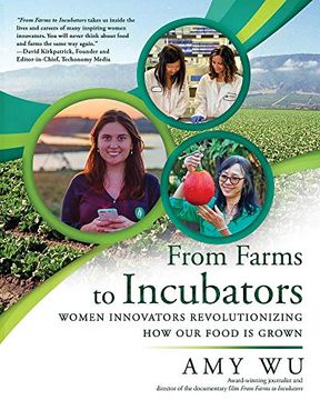 portada From Farms to Incubators: Women Innovators Revolutionizing how our Food is Grown (en Inglés)