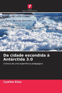 portada Da Cidade Escondida à Antárctida 3. 0