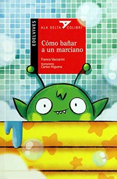 portada Como Bañar a un Marciano (in Spanish)