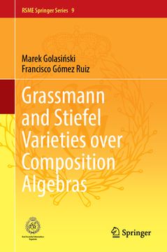 portada Grassmann and Stiefel Varieties Over Composition Algebras (in English)