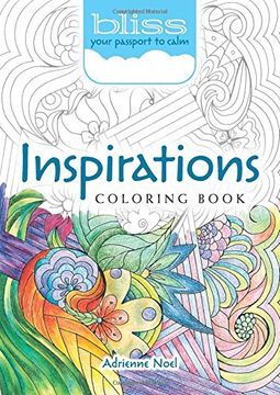 portada BLISS Inspirations Coloring Book: Your Passport to Calm (Adult Coloring)