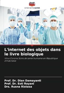 portada L'internet des Objets Dans le Livre Biologique: Virus Corona Soins de Santé Humaine en République D'indonésie (en Francés)