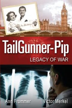 portada TailGunner-Pip: Legacy Of War (en Inglés)