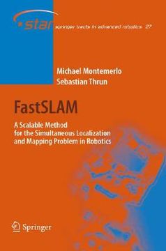 portada fastslam a scalable method for the simultaneous localization and mapping problem
