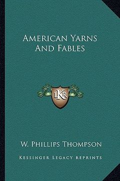 portada american yarns and fables (en Inglés)