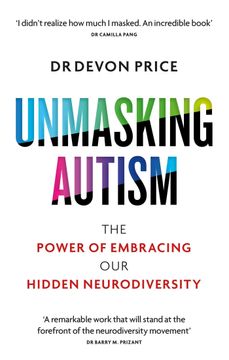 portada Unmasking Autism: The Power of Embracing our Hidden Neurodiversity (en Inglés)