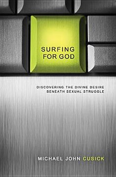 portada surfing for god: discovering the divine desire beneath sexual struggle (en Inglés)