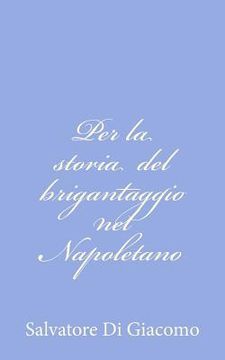 portada Per la storia del brigantaggio nel Napoletano (in Italian)