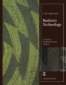 portada Basketry Technology: A Guide to Identification and Analysis, Updated Edition (en Inglés)