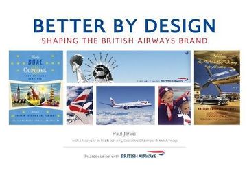 portada Better by Design: Shaping the British Airways Brand (en Inglés)