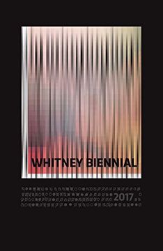 portada Whitney Biennial 2017