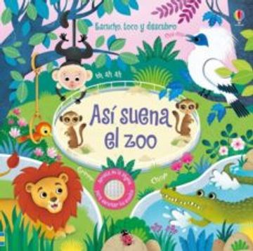 portada Asi Suena el Zoo: Escucho, Toco y Descubro