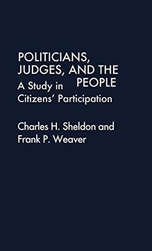 portada Politicians, Judges, and the People: A Study in Citizens' Participation 