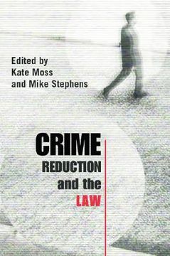 portada crime reduction and the law (en Inglés)
