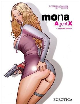 portada Mona, Agent x, Vol. 1: Dangerous Initiation (en Inglés)